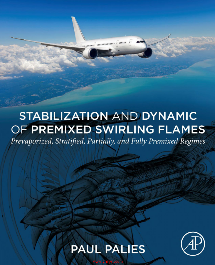 《Stabilization and Dynamic of Premixed Swirling Flames: Prevaporized, Stratified, Partially, and Fu ...