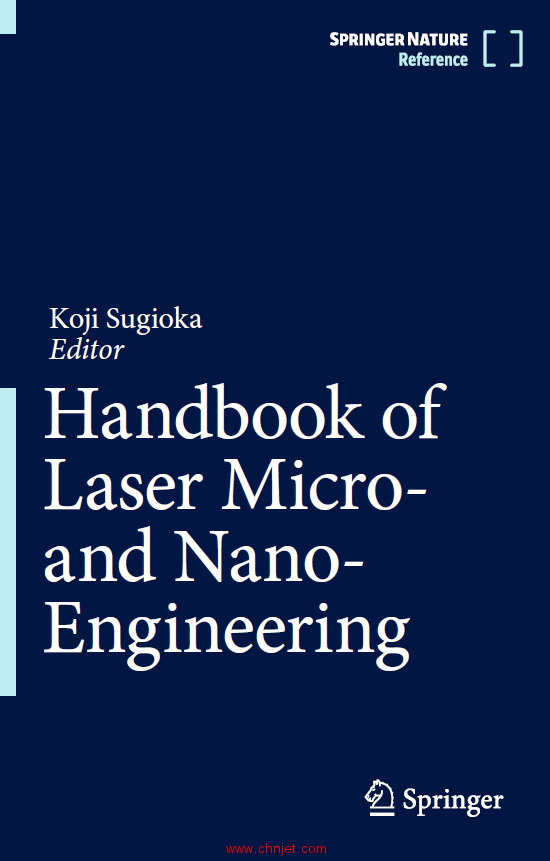 《Handbook of Laser Micro- and Nano-Engineering》