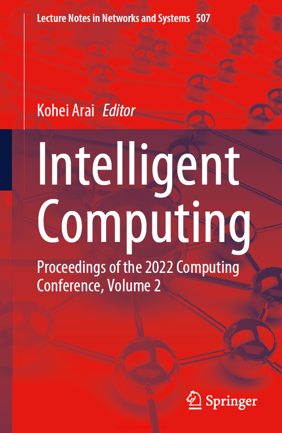 《Intelligent Computing：Proceedings of the 2022 Computing Conference》1卷2卷3卷