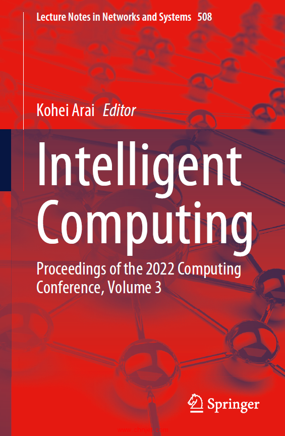 《Intelligent Computing：Proceedings of the 2022 Computing Conference》1卷2卷3卷