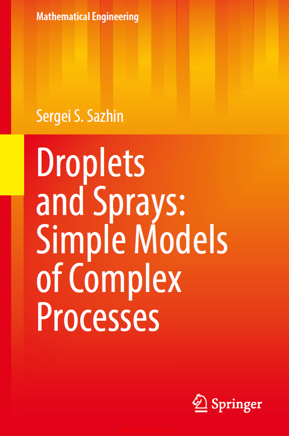 《Droplets and Sprays: Simple Models of Complex Processes》