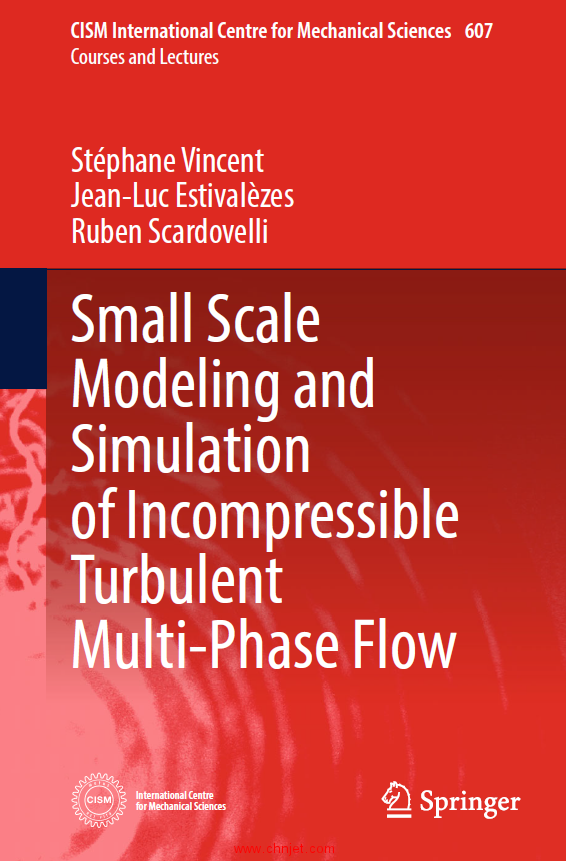 《Small Scale Modeling and Simulation of Incompressible Turbulent Multi-Phase Flow》