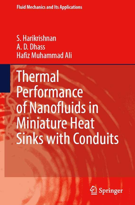 《Thermal Performance of Nanofluids in Miniature Heat Sinks with Conduits》