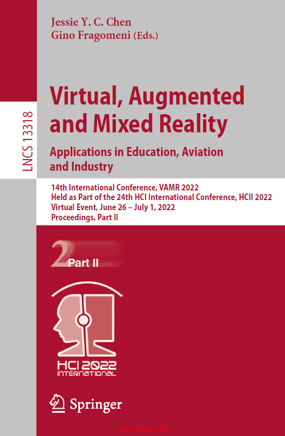 《Virtual, Augmented and Mixed Reality：Applications in Education, Aviation and Industry：14th Inter ...