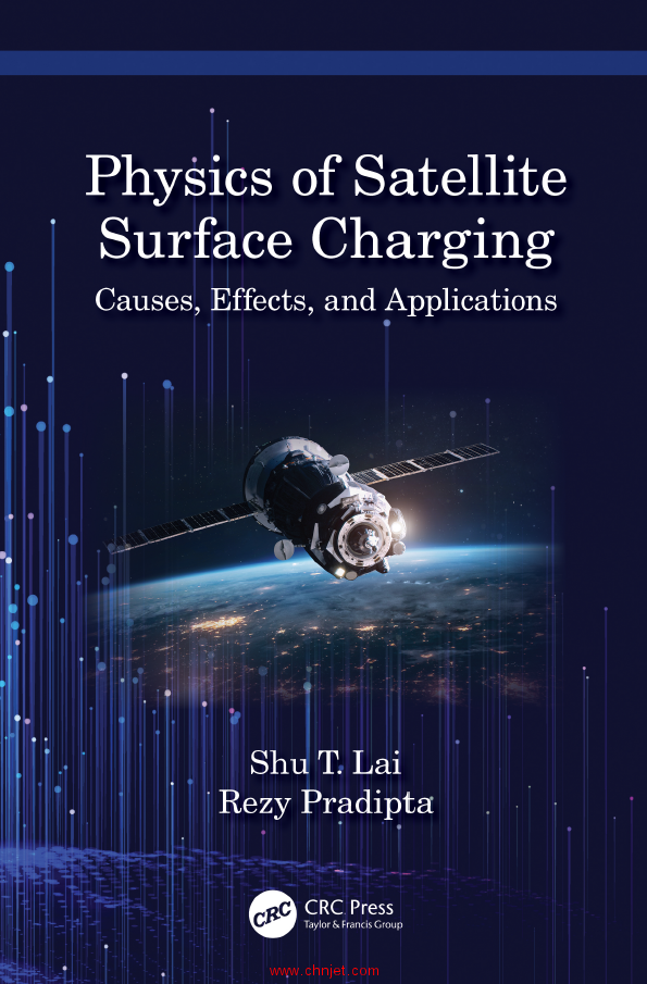 《Physics of Satellite Surface Charging：Causes, Effects, and Applications》