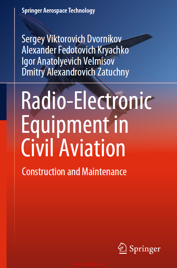 《Radio-Electronic Equipment in Civil Aviation：Construction and Maintenance》