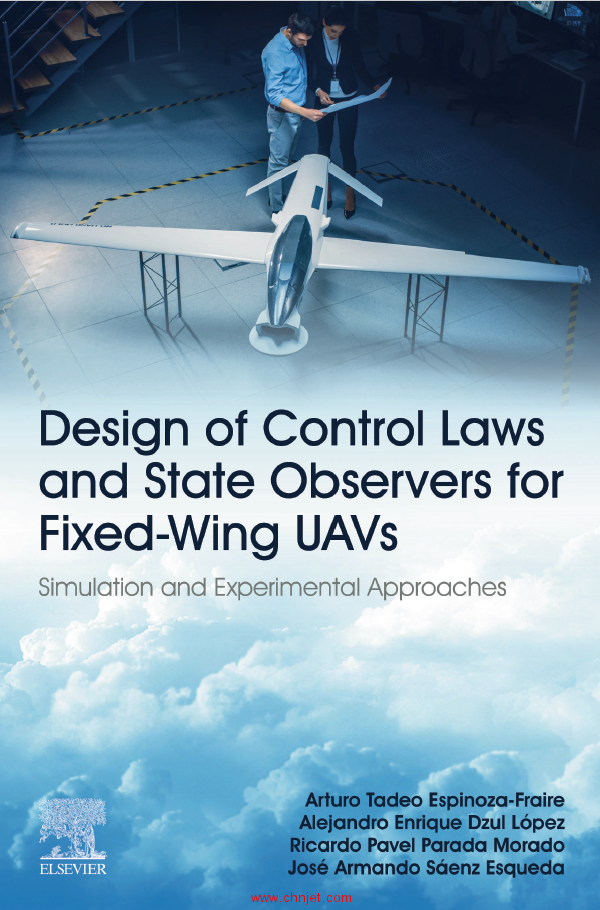 《Design of Control Laws and State Observers for Fixed-Wing UAVs：Simulation and Experimental Approa ...