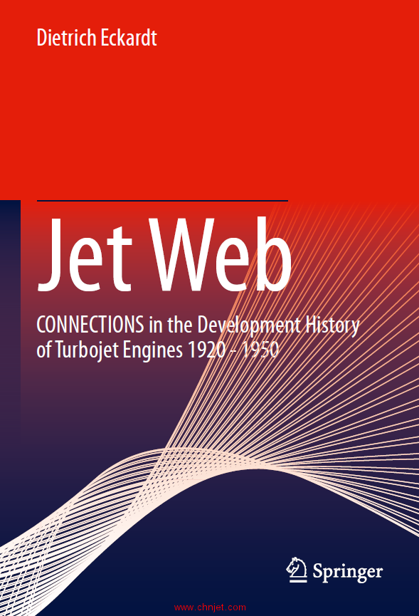 《Jet Web：CONNECTIONS in the Development History of Turbojet Engines 1920-1950》