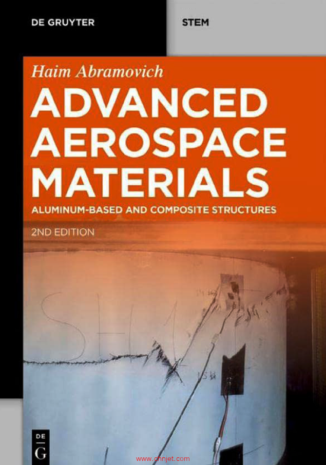 《Advanced Aerospace Materials：Aluminum-Based and Composite Structures》第二版