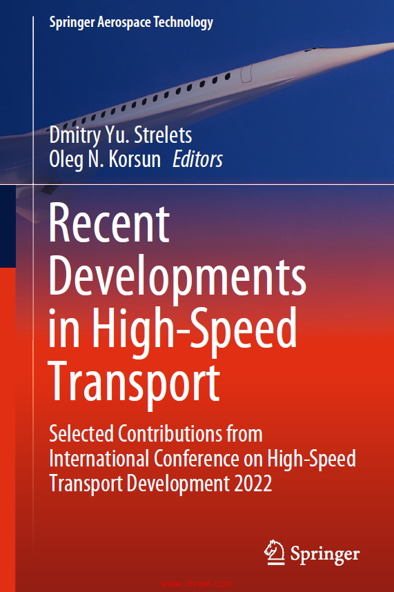 《Recent Developments in High-Speed Transport：Selected Contributions from International Conference  ...