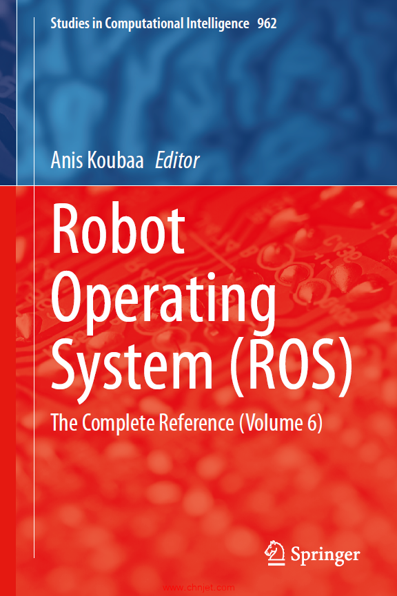 《Robot Operating System(ROS)：The Complete Reference》1-7卷