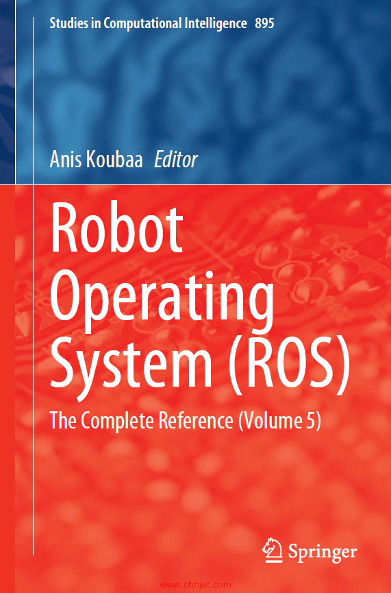 《Robot Operating System(ROS)：The Complete Reference》1-7卷