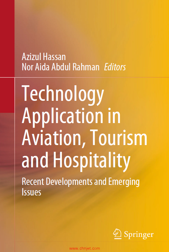 《Technology Application in Aviation, Tourism and Hospitality：Recent Developments and Emerging Issu ...