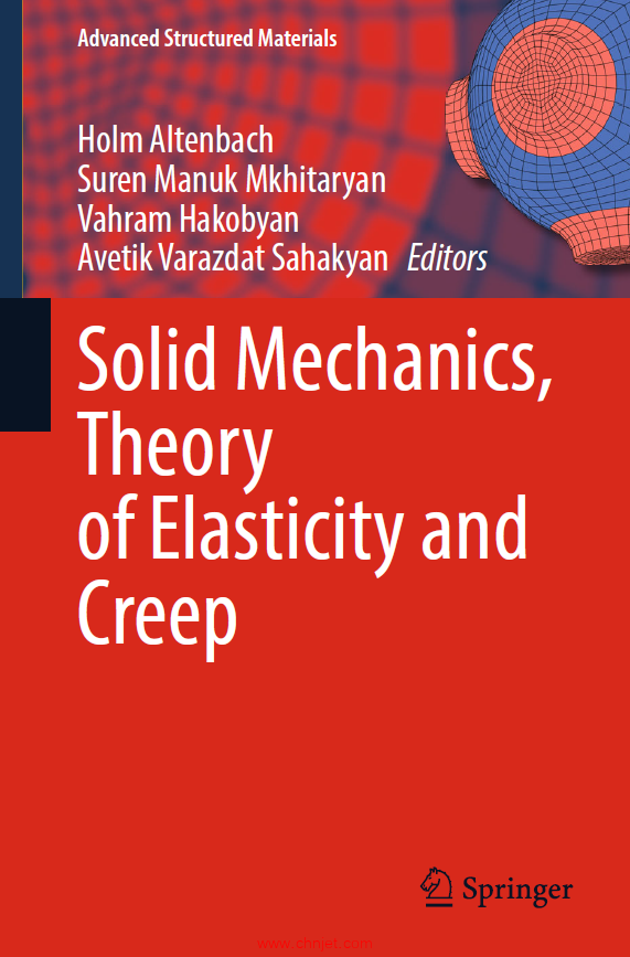 《Solid Mechanics, Theory of Elasticity and Creep》