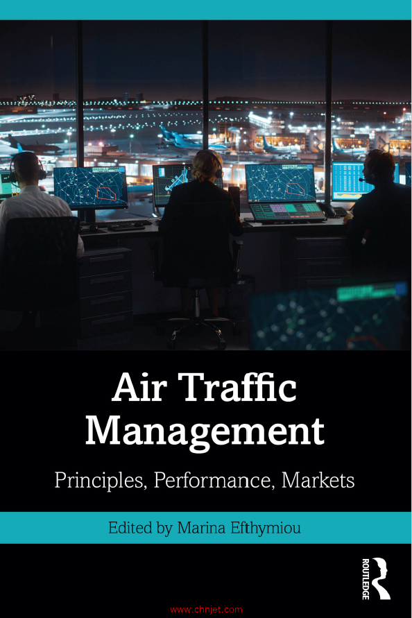 《Air Traffic Management：Principles, Performance, Markets》