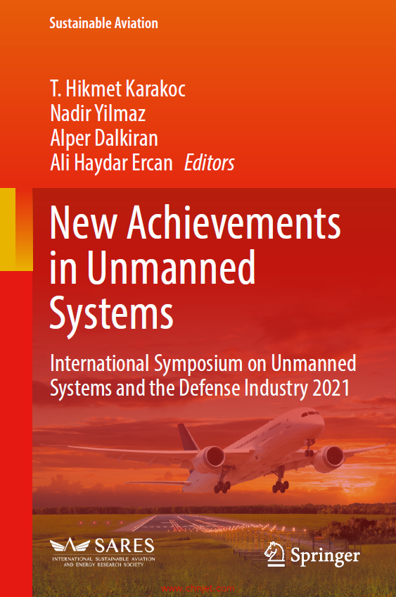 《New Achievements in Unmanned Systems：International Symposium on Unmanned Systems and the Defense  ...