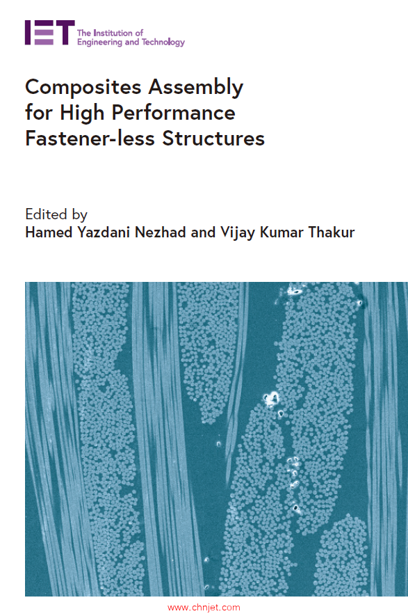 《Composites Assembly for High Performance Fastener-less Structures》