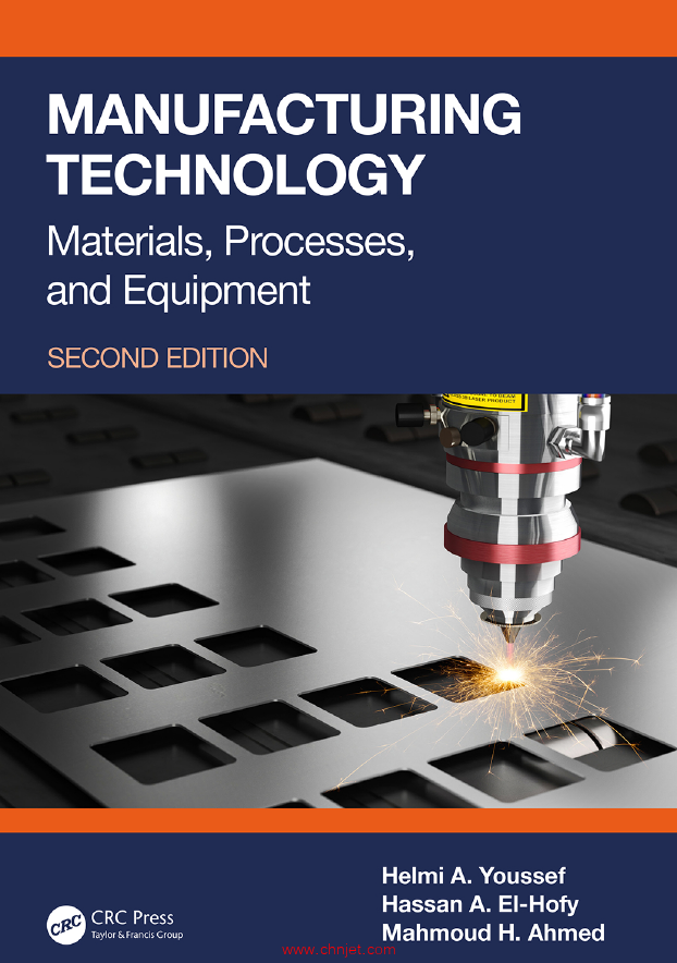 《Manufacturing Technology：Materials, Processes, and Equipment》第二版