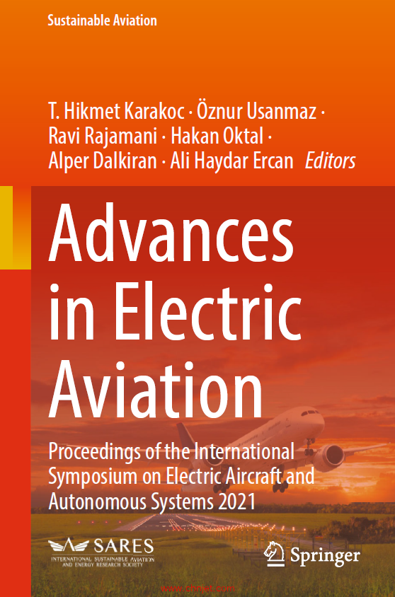 《Advances in Electric Aviation：Proceedings of the International Symposium on Electric Aircraft and ...