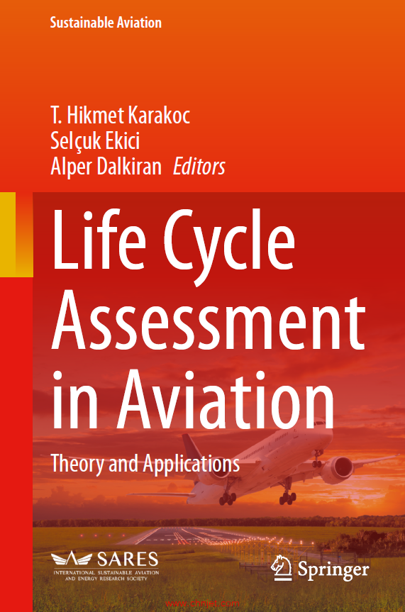 《Life Cycle Assessment in Aviation：Theory and Applications》