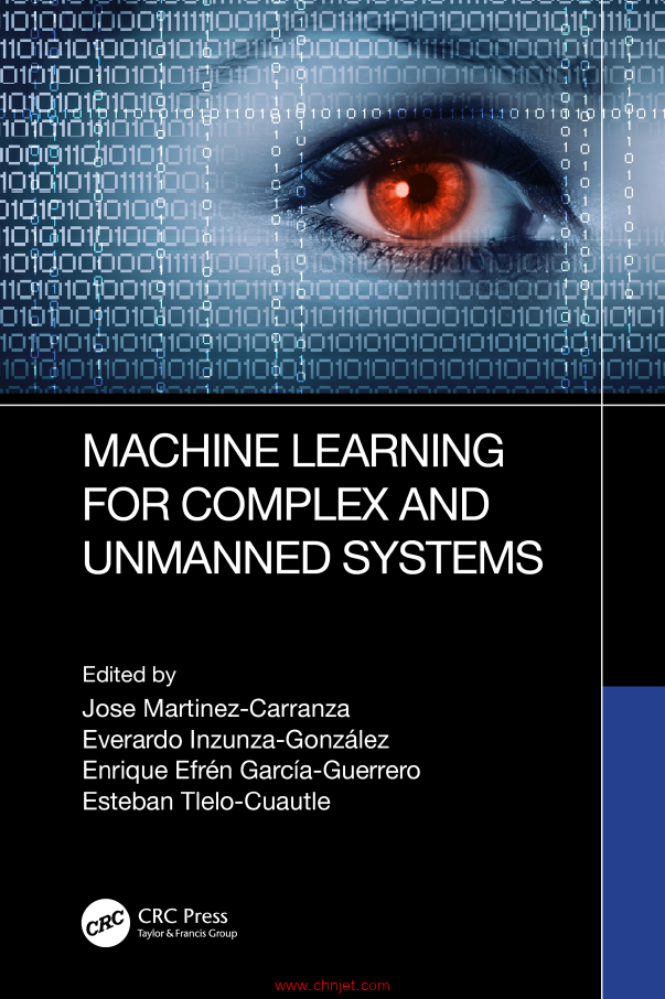 《Machine Learning for Complex and Unmanned Systems》