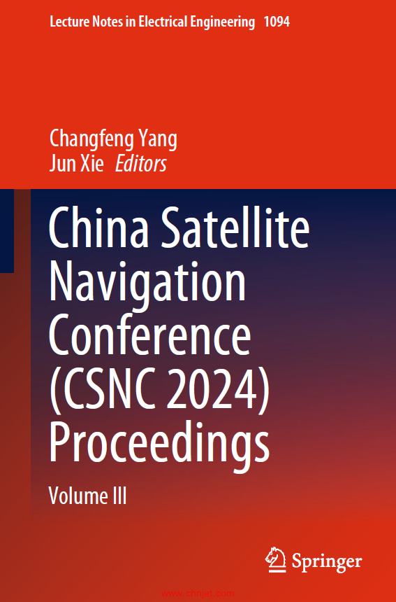 《China Satellite Navigation Conference (CSNC 2024) Proceedings》卷1-3