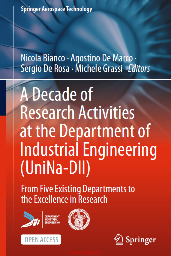 《A Decade of Research Activities at the Department of Industrial Engineering (UniNa-DII)：From Five ...