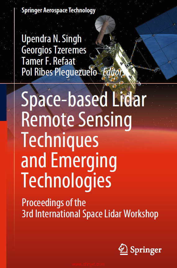 《Space-based Lidar Remote Sensing Techniques and Emerging Technologies：Proceedings of the 3rd Inte ...