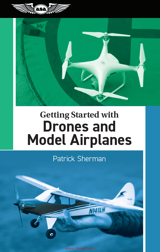 《Getting Started with Drones and Model Airplanes》