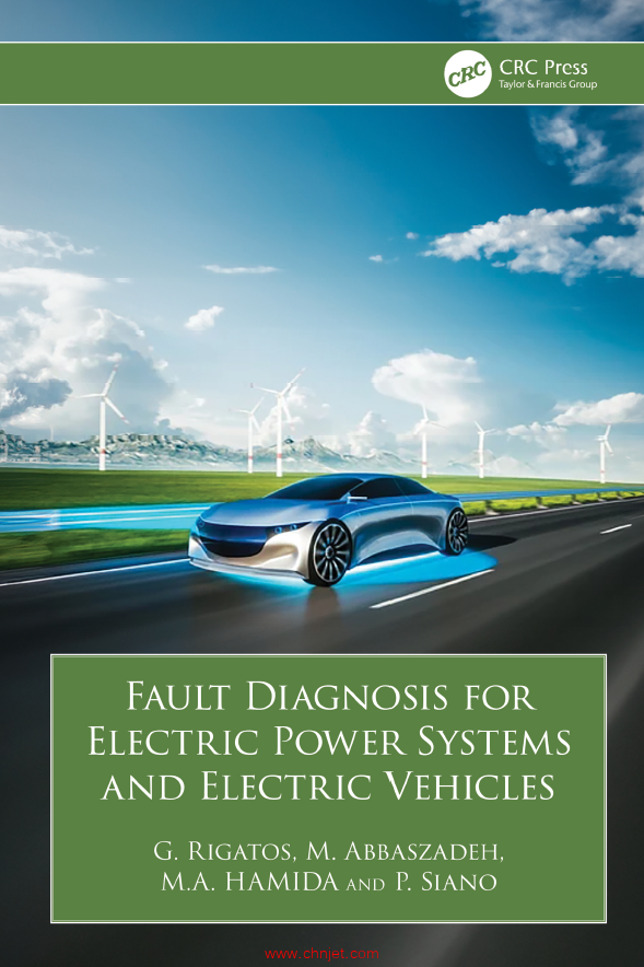 《Fault Diagnosis for Electric Power Systems and Electric Vehicles》