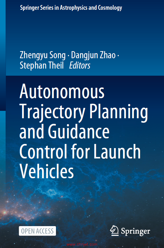 《Autonomous Trajectory Planning and Guidance Control for Launch Vehicles》