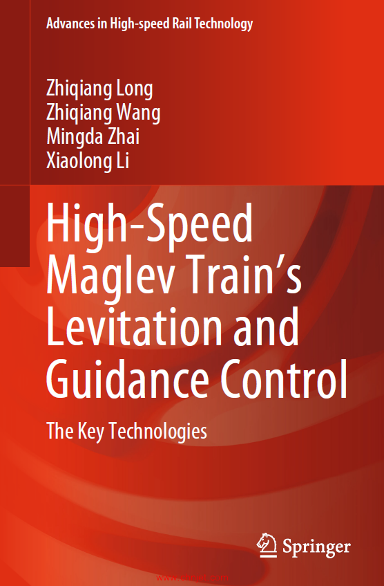 《High-Speed Maglev Train’s Levitation and Guidance Control：The Key Technologies》