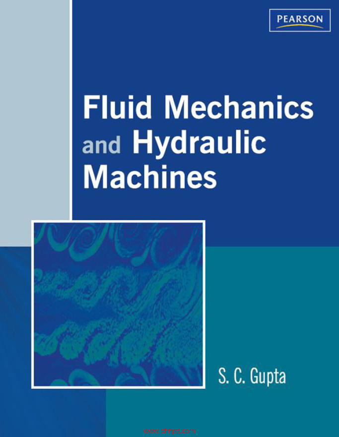 《Fluid Mechanics and Hydraulic Machines》S. C. Gupta版