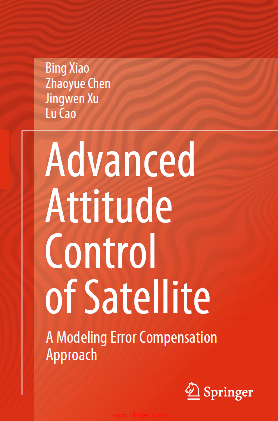 《Advanced Attitude Control of Satellite：A Modeling Error Compensation Approach》