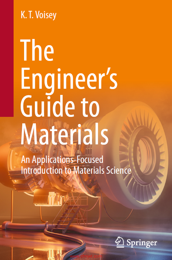 《The Engineer’s Guide to Materials：An Applications-Focused Introduction to Materials Science》 ...