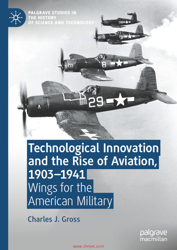 《Technological Innovation and the Rise of Aviation,1903–1941：Wings for the American Military》 ...