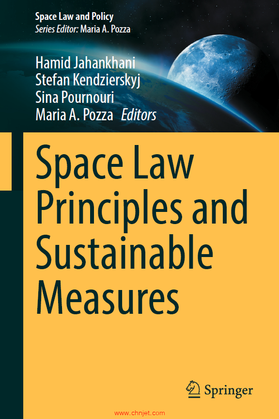 《Space Law Principles and Sustainable Measures》