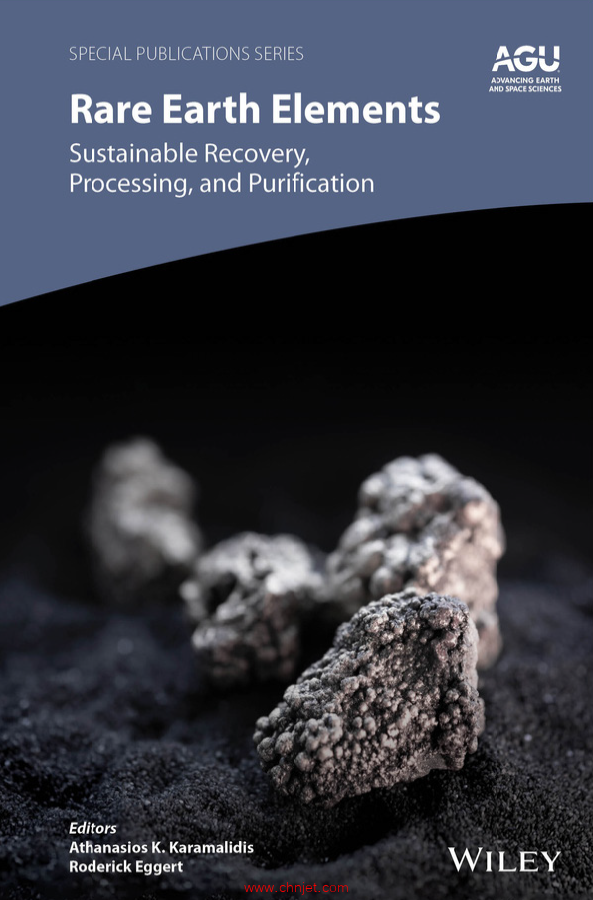 《Rare Earth Elements：Sustainable Recovery, Processing,and Purification》