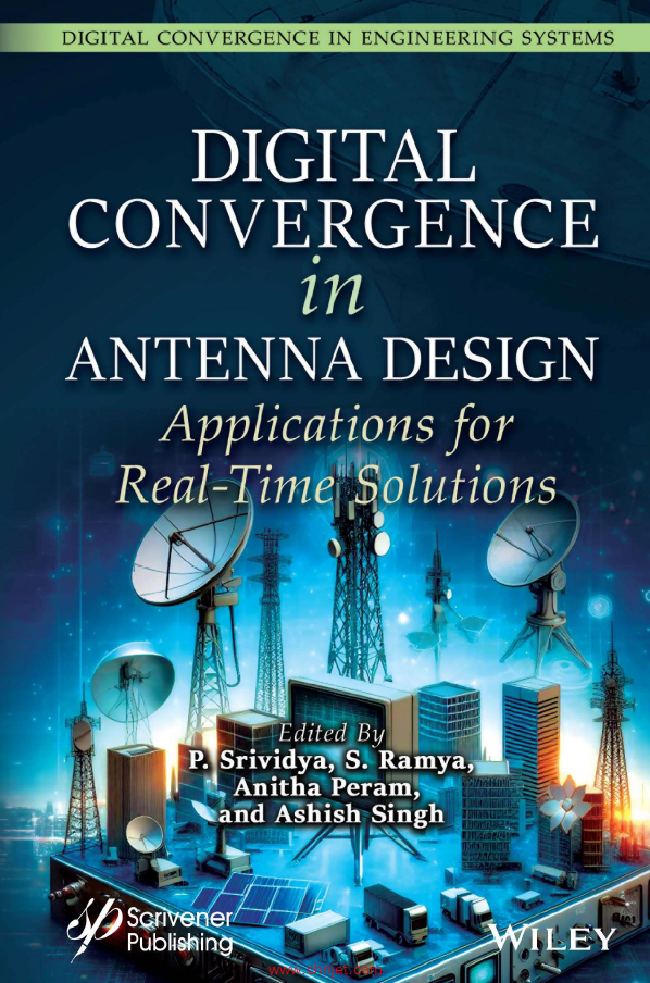 《Digital Convergence in Antenna Designs：Applications for Real-Time Solutions》