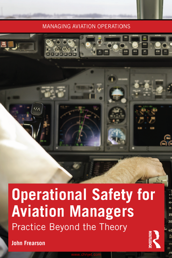 《Operational Safety for Aviation Managers：Practice Beyond the Theory》
