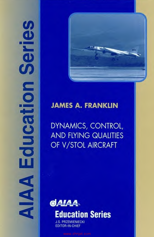 《Dynamics, Control, and Flying Qualities of VSTOL Aircraft》