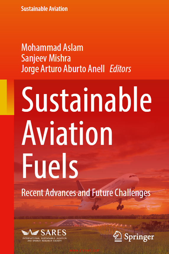 《Sustainable Aviation Fuels：Recent Advances and Future Challenges》