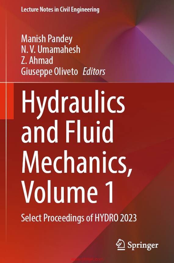 《Hydraulics and Fluid Mechanics, Volume 1：Select Proceedings of HYDRO 2023》