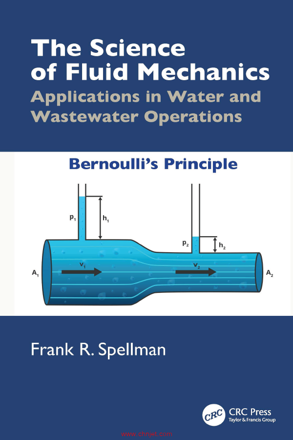 《The Science of Fluid Mechanics：Applications in Water and Wastewater Operations》