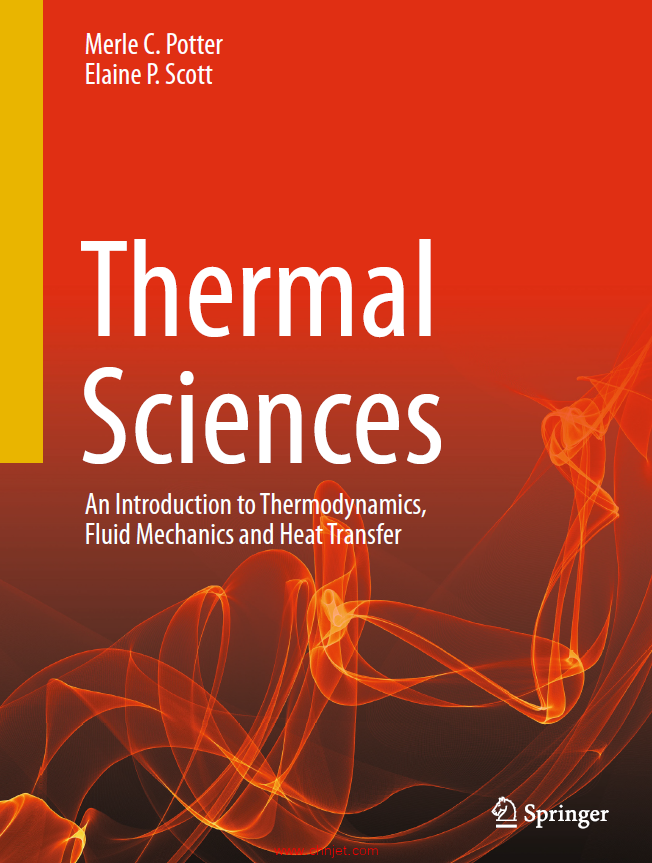《Thermal Sciences：An Introduction to Thermodynamics, Fluid Mechanics and Heat Transfer》