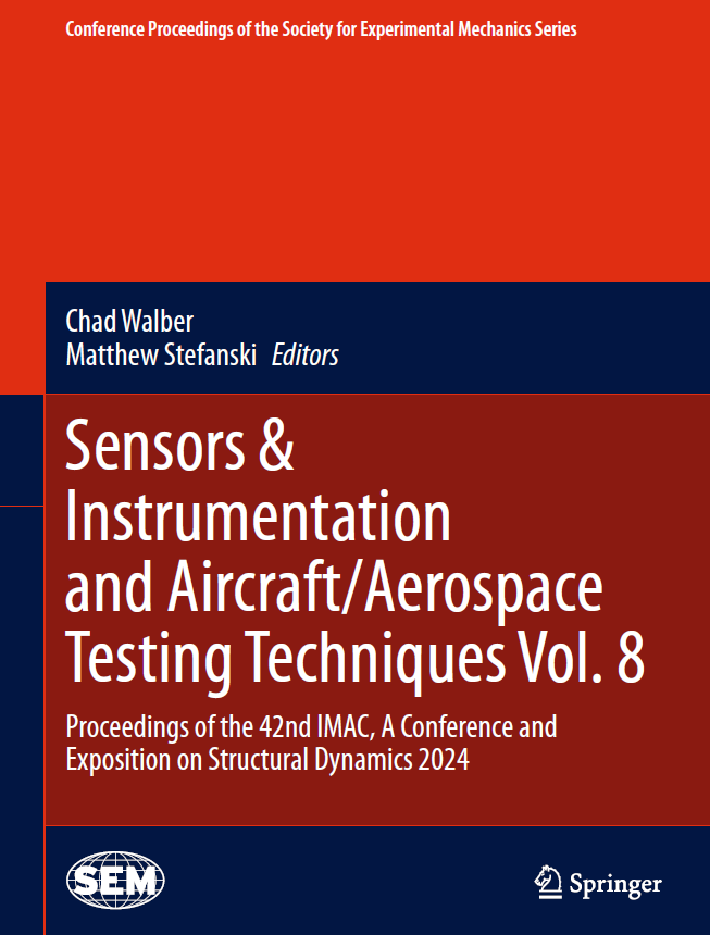 《Sensors & Instrumentation and Aircraft/Aerospace Testing Techniques Vol. 8：Proceedings of the 42n ...