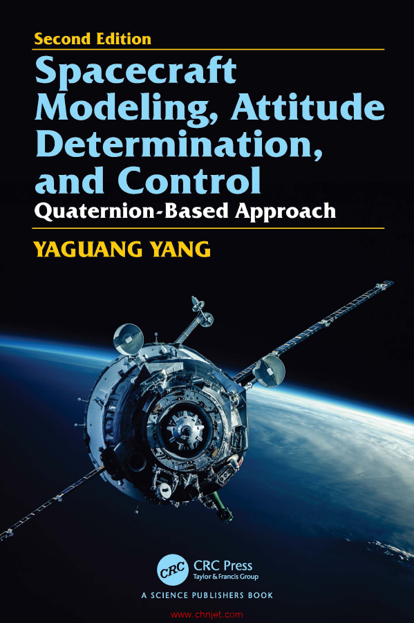 《Spacecraft Modeling,Attitude Determination,and Control：Quaternion-based Approach》第二版
