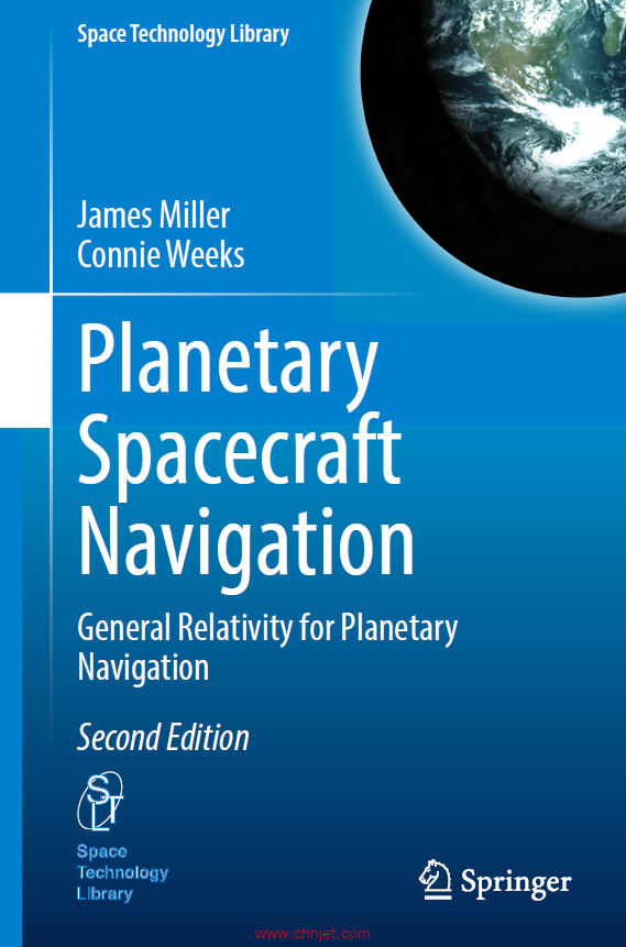 《Planetary Spacecraft Navigation：General Relativity for Planetary Navigation》第二版