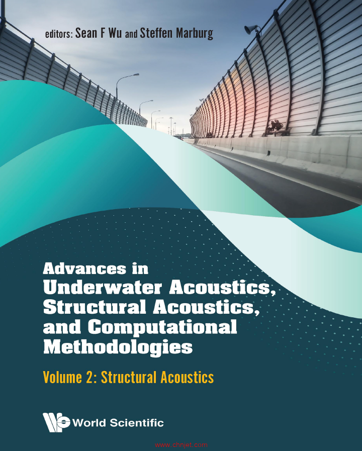 《Advances in Underwater Acoustics,Structural Acoustics,and Computational Methodologies：Volume 2: S ...