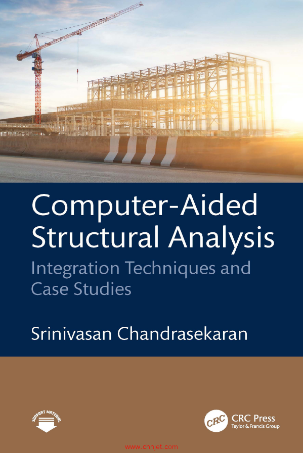 《Computer-Aided Structural Analysis：Integration Techniques and Case Studies》